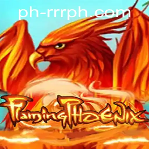 FlamingPhoenix: The Ultimate Gaming Experience with RRRPH ph